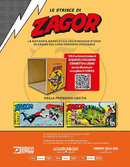 Appuntamento tra sette giorni con la trentaduesima uscita delle Strisce di Zagor!