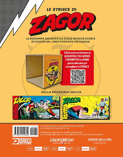 Appuntamento tra sette giorni con la trentasettesima uscita delle Strisce di Zagor!